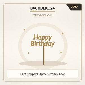DEMO-Illustration: DEMO · Cake Topper Happy Birthday Gold – kein Originalfoto